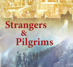 Strangers & Pilgrims