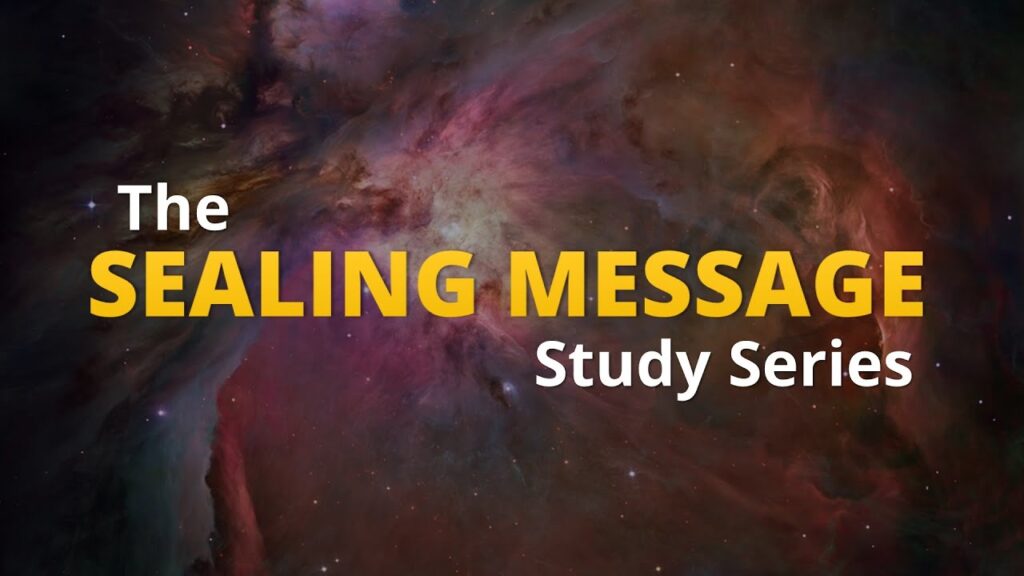 The Sealing Message Series